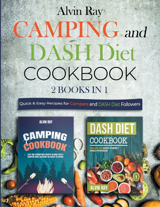Couverture_Camping and DASH Diet Cookbook 2 Books in 1