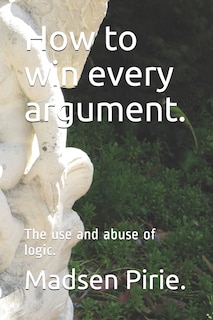 Front cover_How to win every argument.