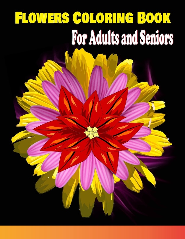 Front cover_Flowers Coloring Book For Adults and Seniors