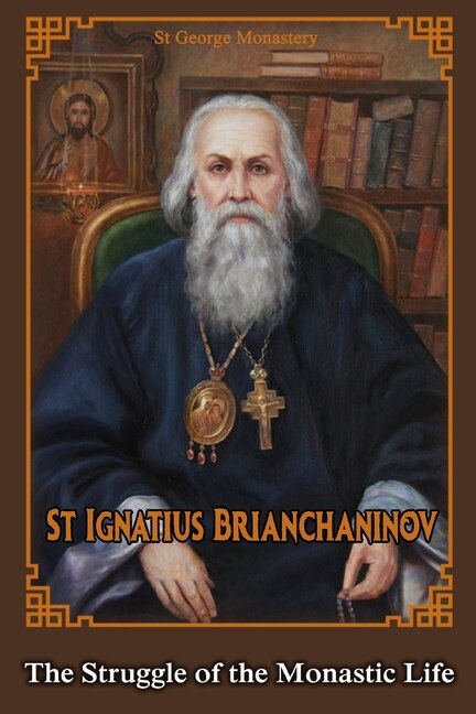 Front cover_The Struggle of the Monastic Life