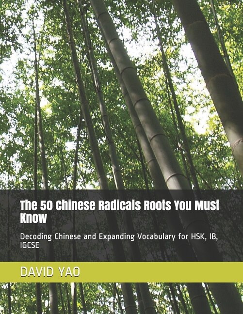 Couverture_The 50 Chinese Radicals Roots You Must Know ?????