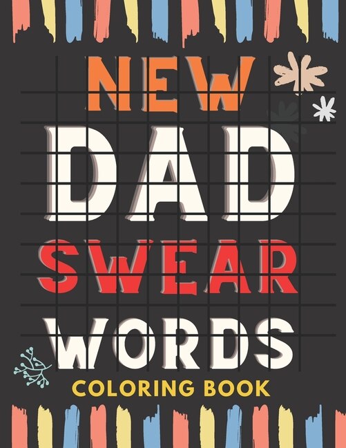 Front cover_New Dad Swear Words Coloring Book