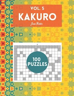 Front cover_Kakuro Vol. 5 - 100 puzzles