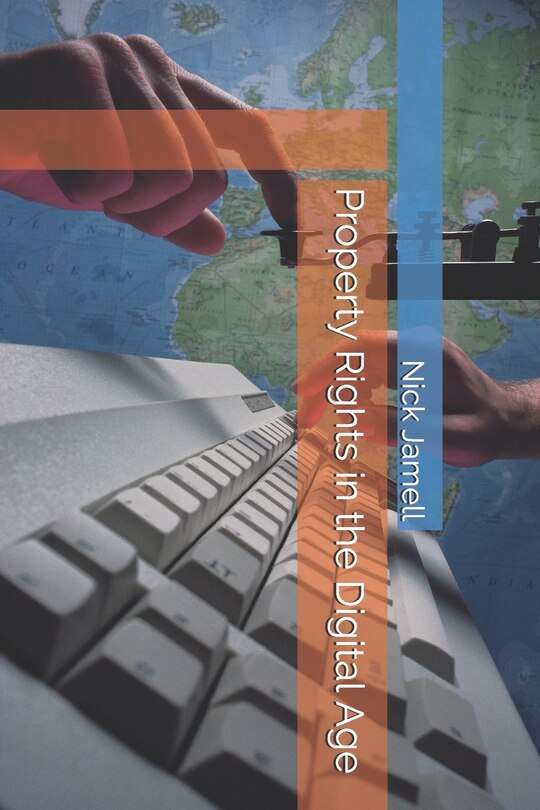 Front cover_Property Rights in the Digital Age