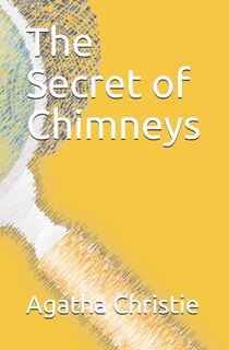 Front cover_The Secret Of Chimneys