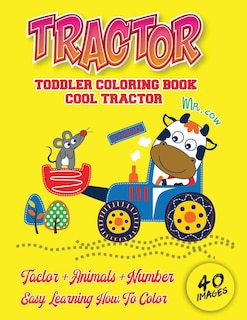 Front cover_Cool Tractor Toddler Coloring Book