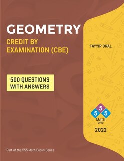 Geometry Credit by Examination (Cbe): GEOMETRY CREDIT BY EXAM (CBE) FOR ( 8-9-10 Grade)