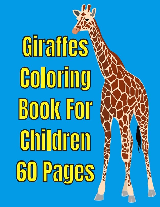 Couverture_Giraffes Coloring Book For Children 60 Pages