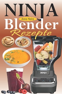 Front cover_Ninja Blender Rezepte
