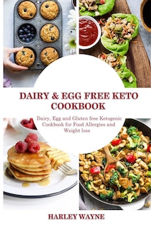 Couverture_Dairy and Egg free Keto Cookbook