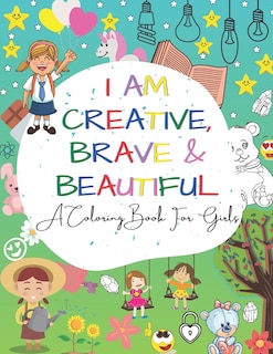 Front cover_I Am Creative, Brave & Beautiful