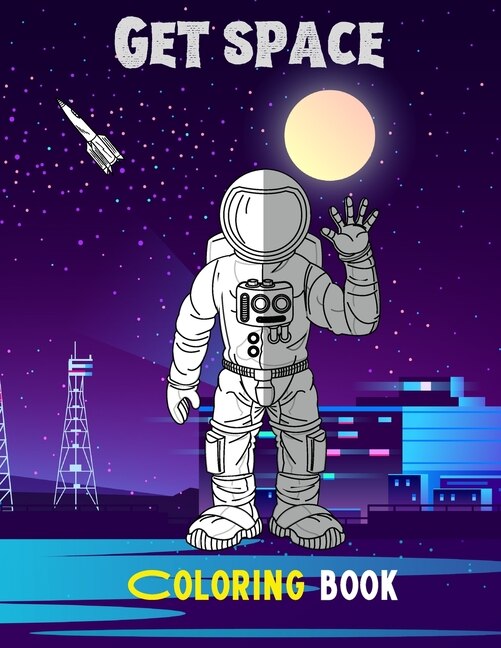 Get space: Coloring book For adults