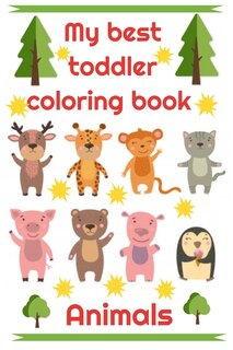 Couverture_My best toddler coloring book Animals