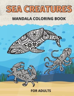 Front cover_Sea Creatures Mandala Coloring Book for Adults