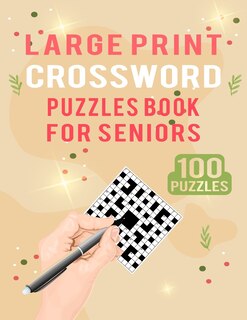 Front cover_Large Print Crossword Puzzles Book for Seniors - 100 Puzzles