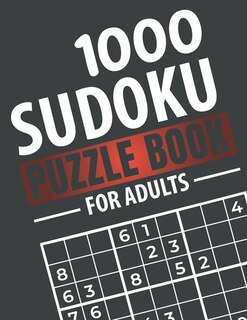 Sudoku Puzzle Book for Adults: 1000 Easy to Insane Sudoku Puzzles with Solutions