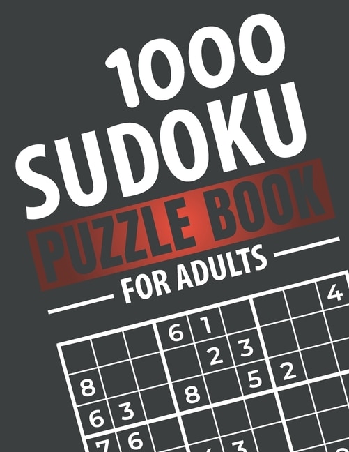 Sudoku Puzzle Book for Adults: 1000 Easy to Insane Sudoku Puzzles with Solutions