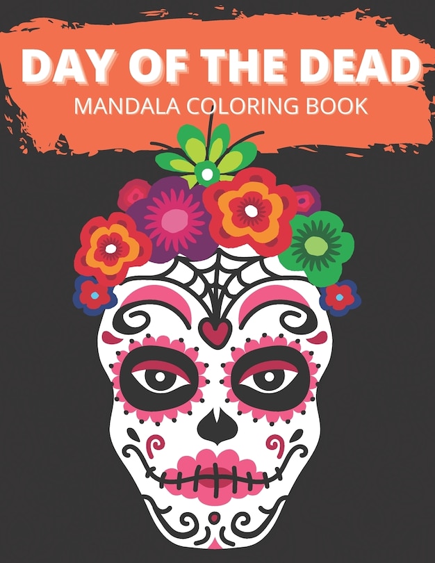 Front cover_Day of The Dead Mandala Coloring Book