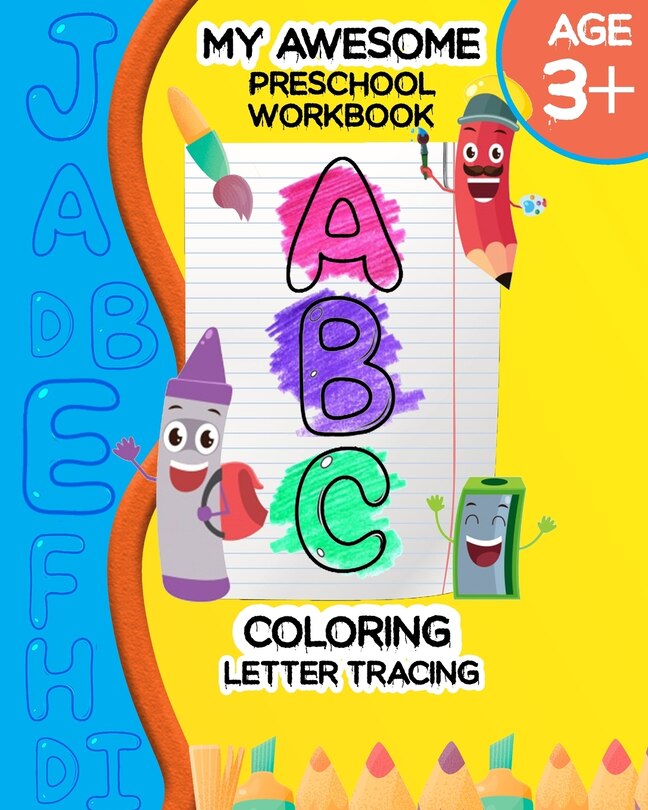 Couverture_My Awesome Preschool Workbook ABC Coloring