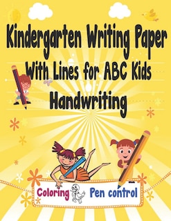 Couverture_Kindergarten Writing Paper With Lines for ABC Kids Handwriting