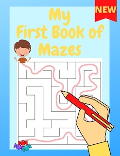 Front cover_My First Book of Mazes