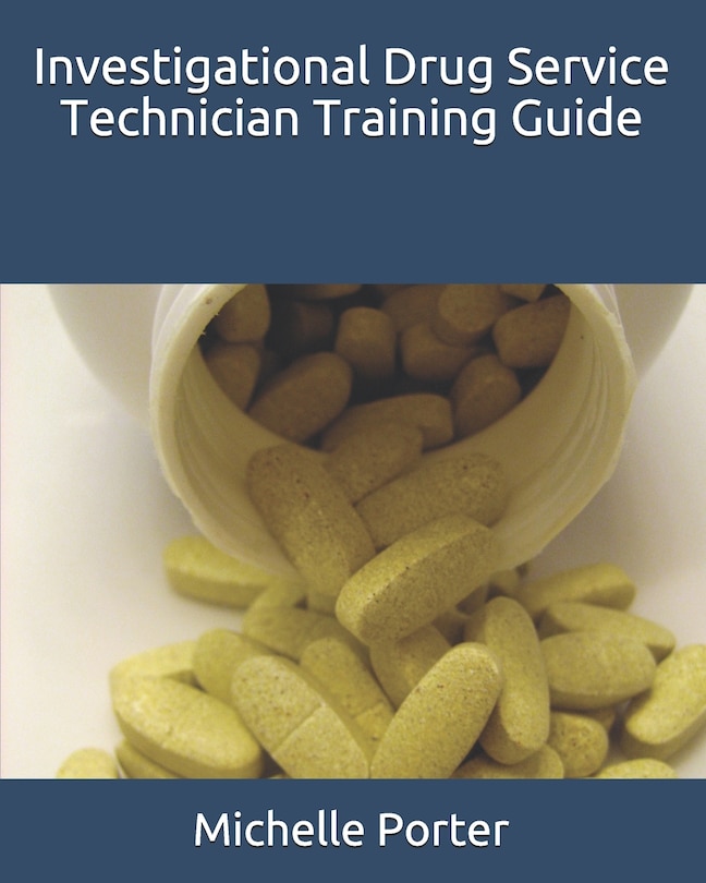 Couverture_Investigational Drug Service Technician Training Guide