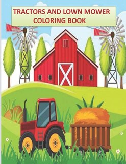 Couverture_Tractors And Lown Mower Coloring Book