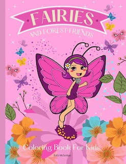 Front cover_FAIRIES AND FOREST FRIENDS Coloring Book for Kids
