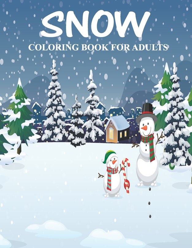 Front cover_Snow coloring books for adults.