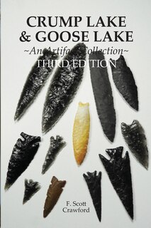 Couverture_CRUMP LAKE & GOOSE LAKE An Artifact Collection THIRD EDITION