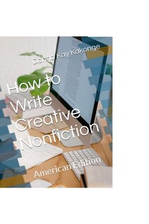 Front cover_How to Write Creative Non-fiction