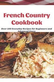 Couverture_French Country Cookbook