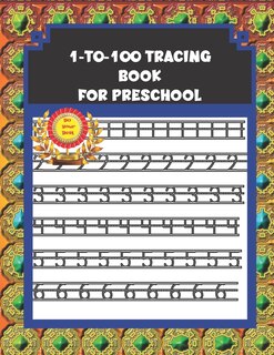 Couverture_1-to-100 Tracing Book for Preschool