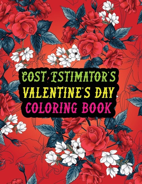 Front cover_Cost Estimator's Valentine Day Coloring Book