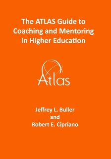 Front cover_The ATLAS Guide to Coaching and Mentoring in Higher Education