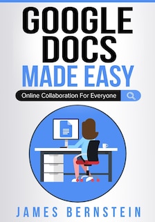 Front cover_Google Docs Made Easy