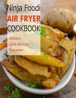 Front cover_Ninja Foodi Air Fryer Cookbook