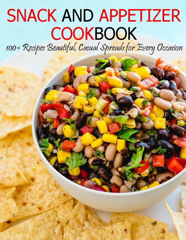 Front cover_Snack and Appetizer Cookbook