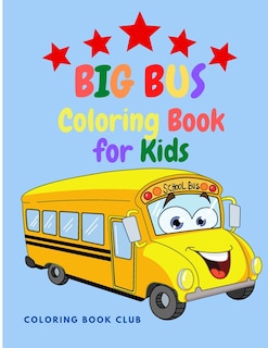 Couverture_Big Bus Coloring Book for Kids