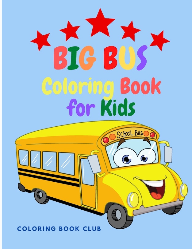 Couverture_Big Bus Coloring Book for Kids