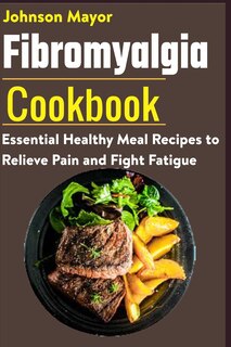 Couverture_Fibromyalgia Cookbook