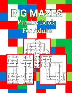Front cover_Big Mazes Puzzles Book For Adults