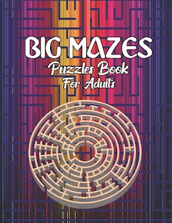 Couverture_Big Mazes Puzzles Book For Adults