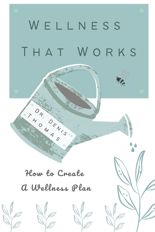 Front cover_Wellness That Works