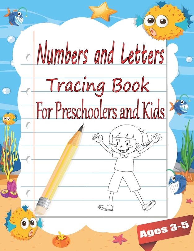 Couverture_Number and Letters Tracing Book for Preschoolers and Kids Ages 3-5