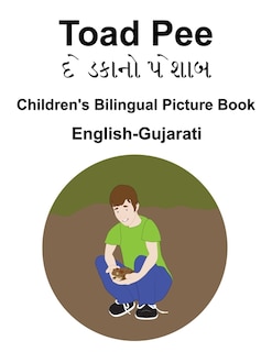 English-Gujarati Toad Pee/?? ????? ????? Children's Bilingual Picture Book