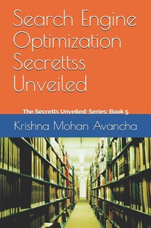 Couverture_Search Engine Optimization Secrettss Unveiled