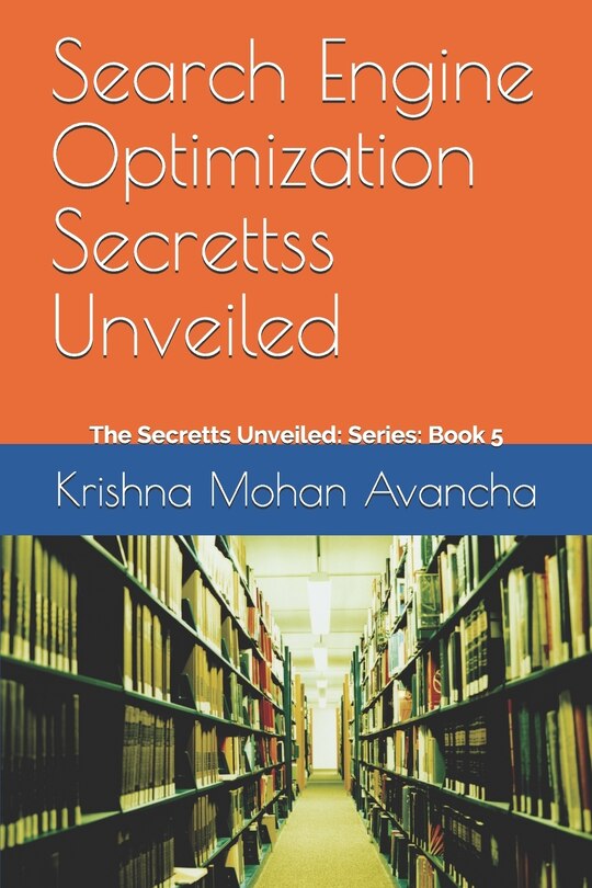 Couverture_Search Engine Optimization Secrettss Unveiled