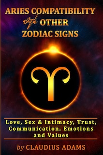 Couverture_Aries Compatibility With Other Zodiac Signs