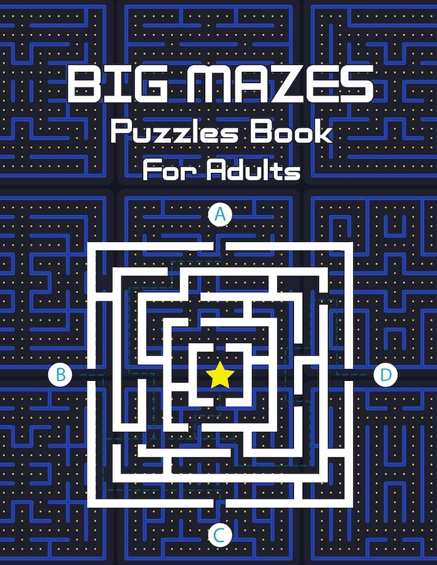 Front cover_Big Mazes Puzzles Book For Adults